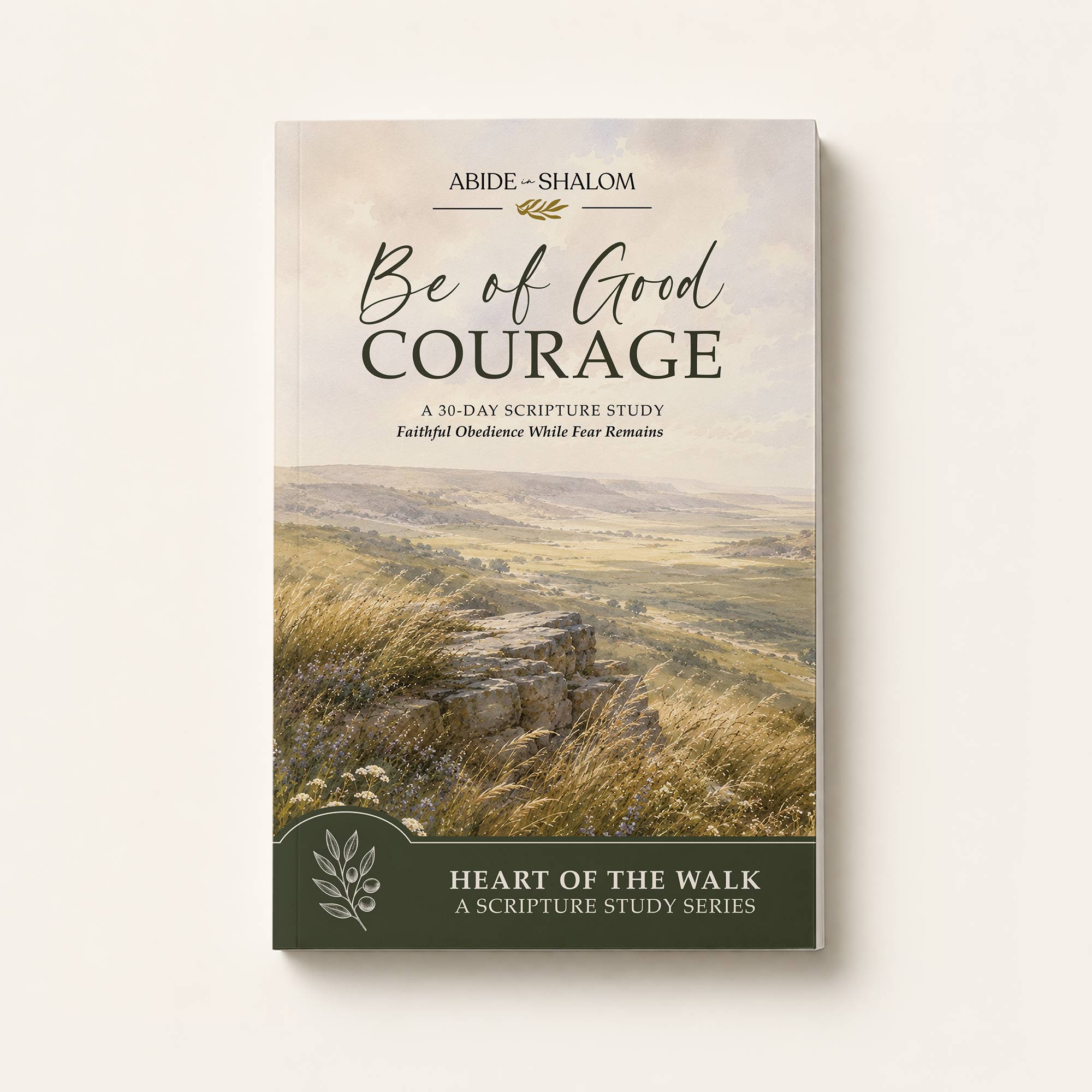 Be of Good Courage